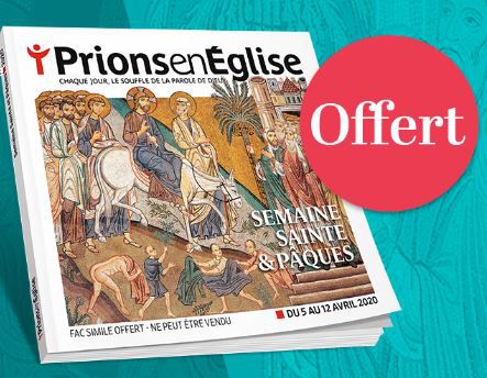 Prions en Eglise, spécial Semaine Sainte