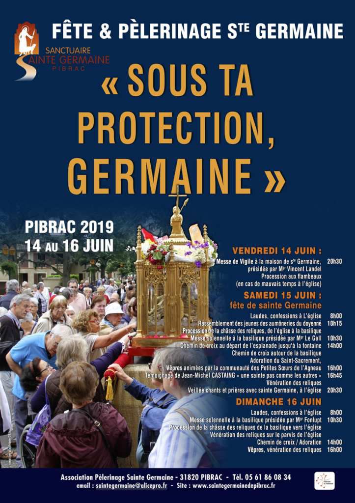 Pèlerinage sainte Germaine du 14 au 16 juin 2019