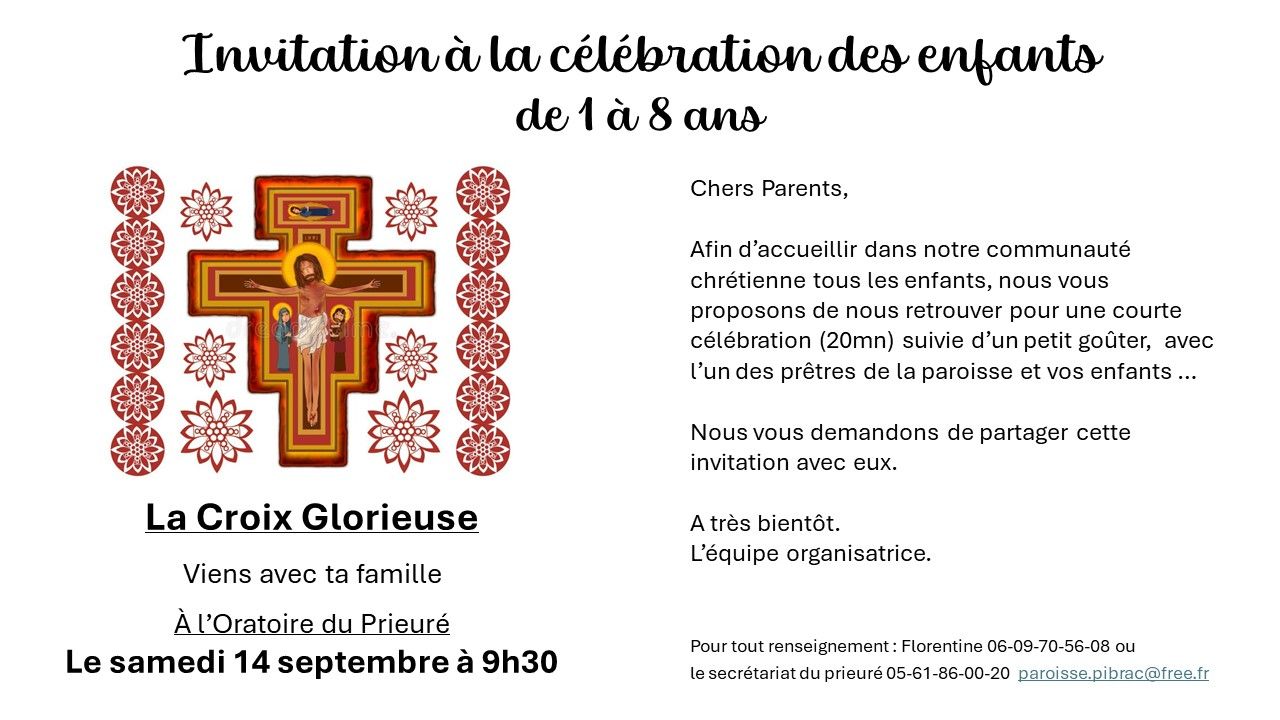 La célébration des enfants : ça démarre ce samedi 14 septembre à 9h30 à l’Oratoire du prieuré !