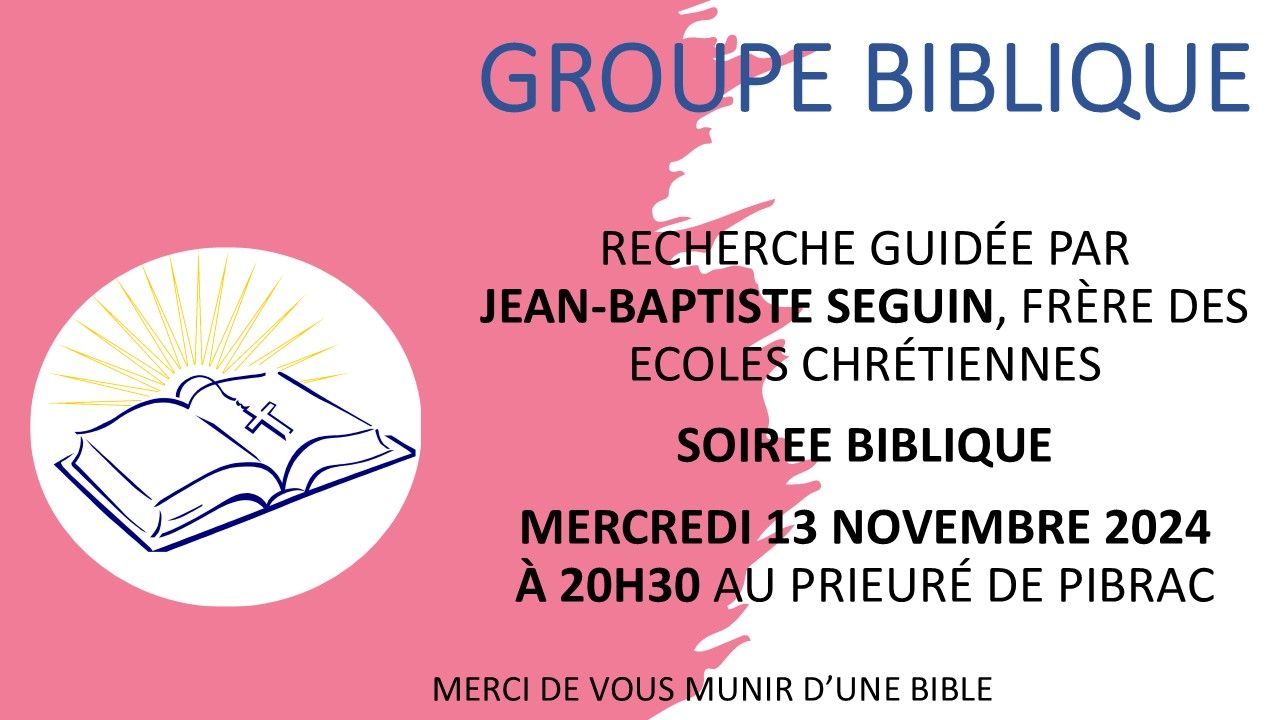 Ce soir, groupe Biblique au prieuré