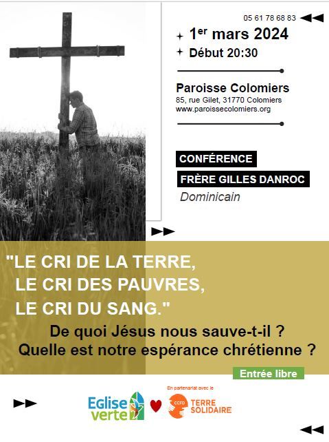 Carême Eglise Verte – Conférence De Gilles DANROC le 1er Mars à Colomiers